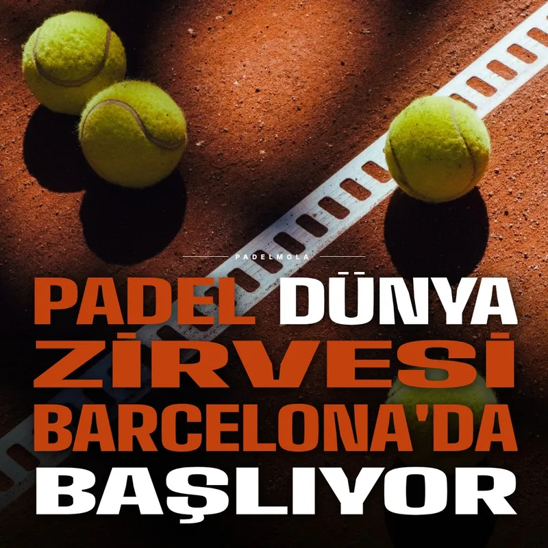 Padel Dünya Zirvesi, 26-28 Mayıs'ta Barcelona'da düzenleniyor. Bu etkinlik, padel iş dünya
